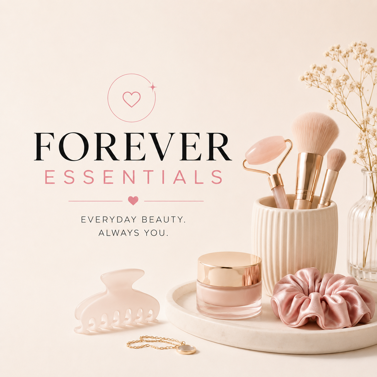 Forever Essentials | أساسيات للأبد